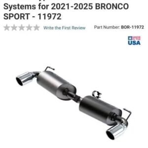 BORLA S-TYPE AXLE-BACK EXHAUST – 2021–2025 FORD BRONCO SPORT 1.5L